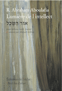 Lumière de l'intellect [édition bilingue]